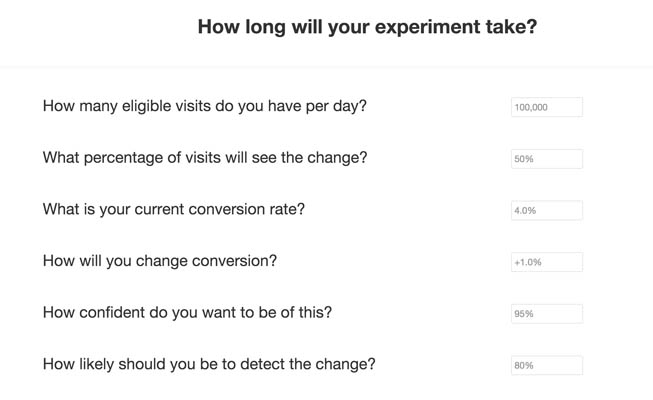 How long will your experiment take?