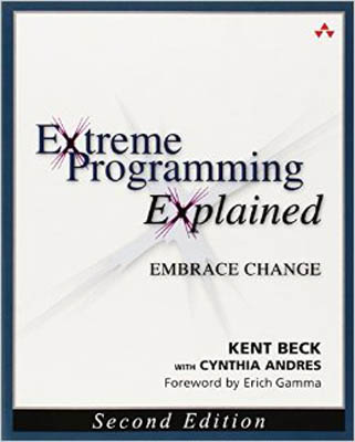 Extreme Programming Explained: Embrace Change