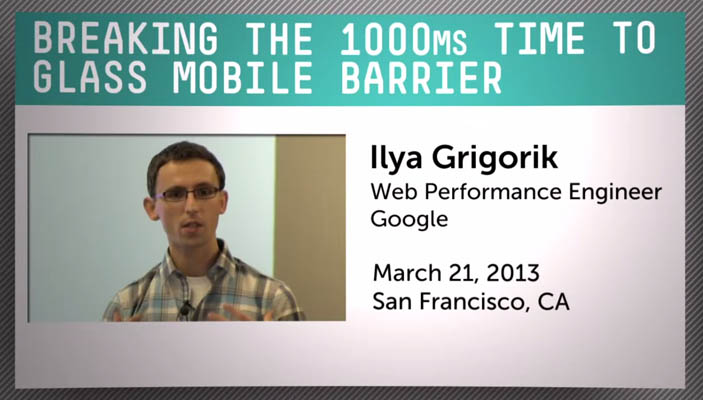 Breaking the 1000ms Time to Glass Mobile Barrier