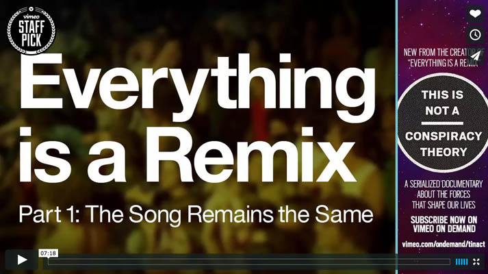 Everything is a Remix